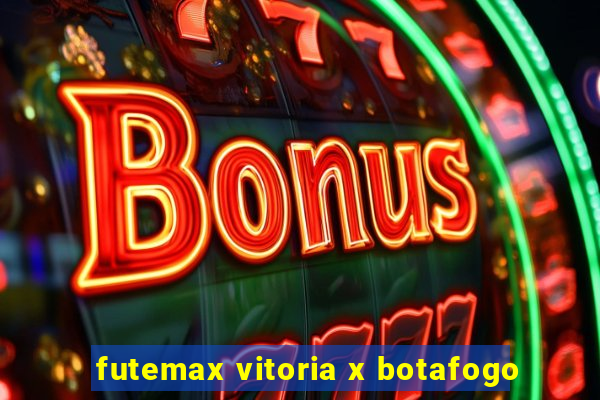 futemax vitoria x botafogo